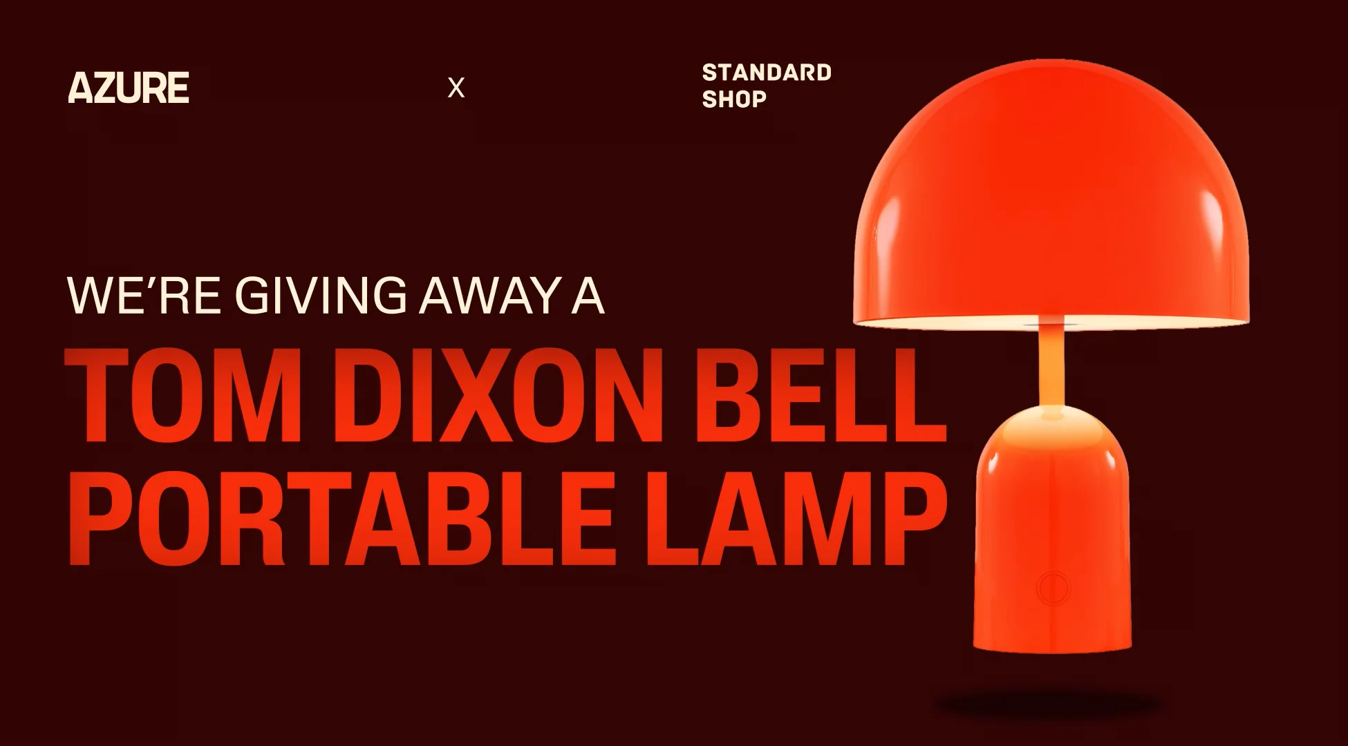 We're Giving Away a Tom Dixon Bell Portable! | Azure Magazine