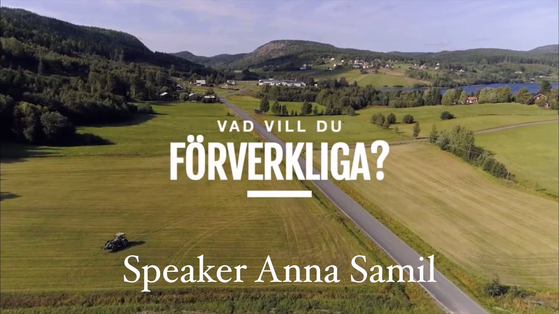 Anna Samil, VO Landsbyggare Höga Kusten Leader.MOV
