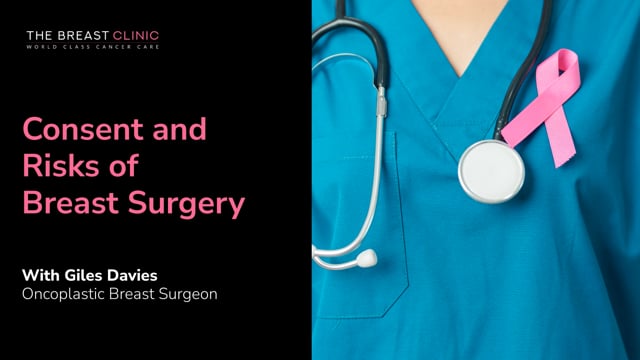 Consent and Risks of Breast Surgery
