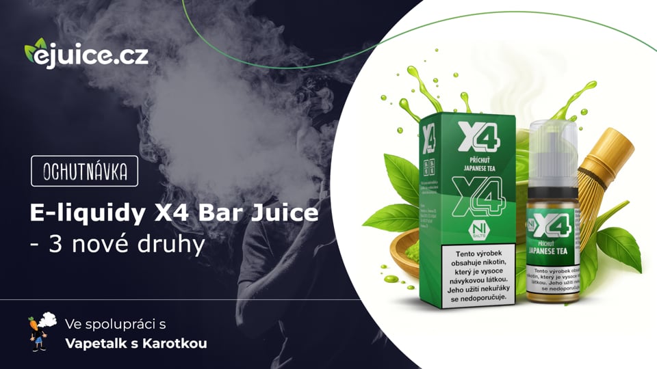 E-liquidy X4 Bar Juice 3 nové druhy - ochutnávka (CZ)