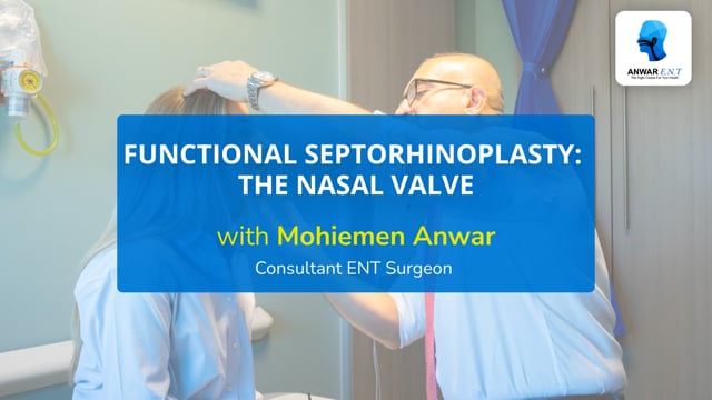 Functional Septorhinoplasty - The Nasal Valve