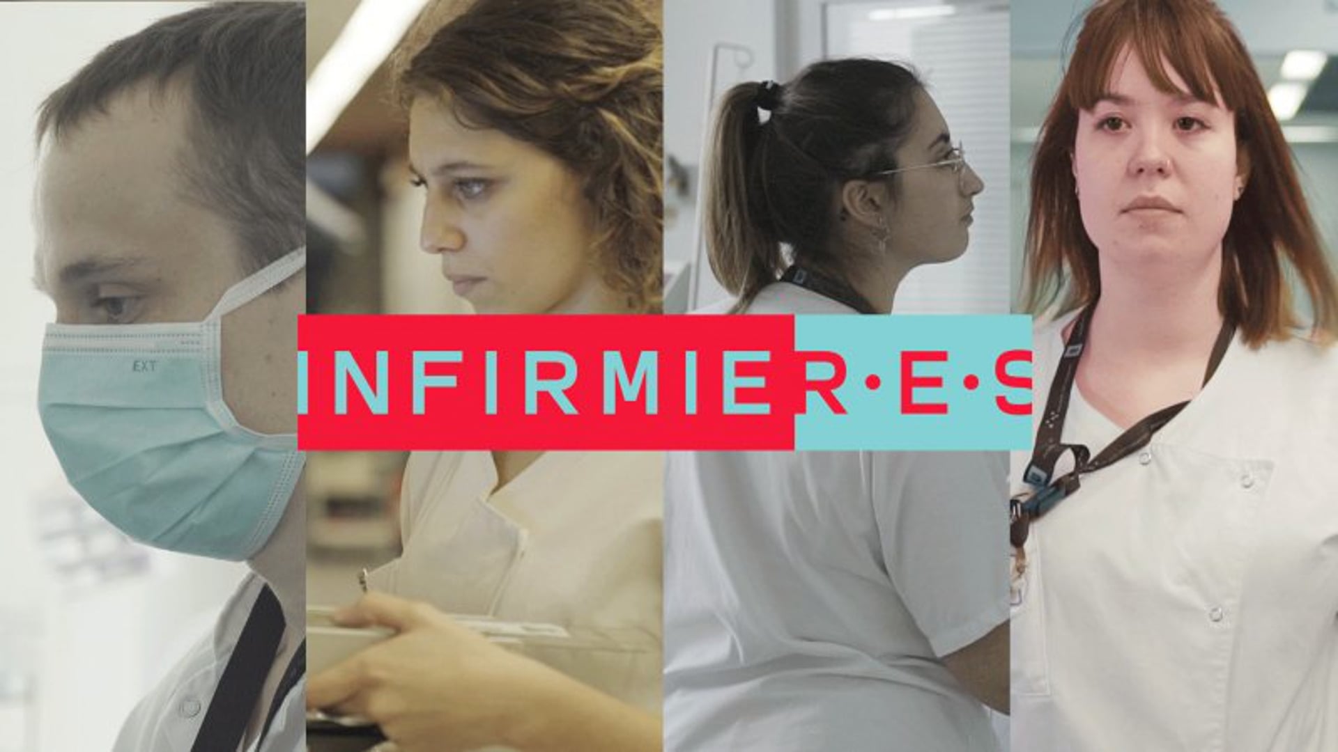 "INFIRMIÈR.E.S" Documentary Trailer