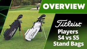 Titleist Players S4 vs S5 Stand Bags