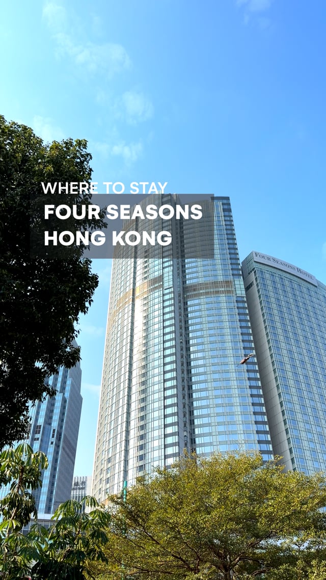 Four Seasons Hong Kong