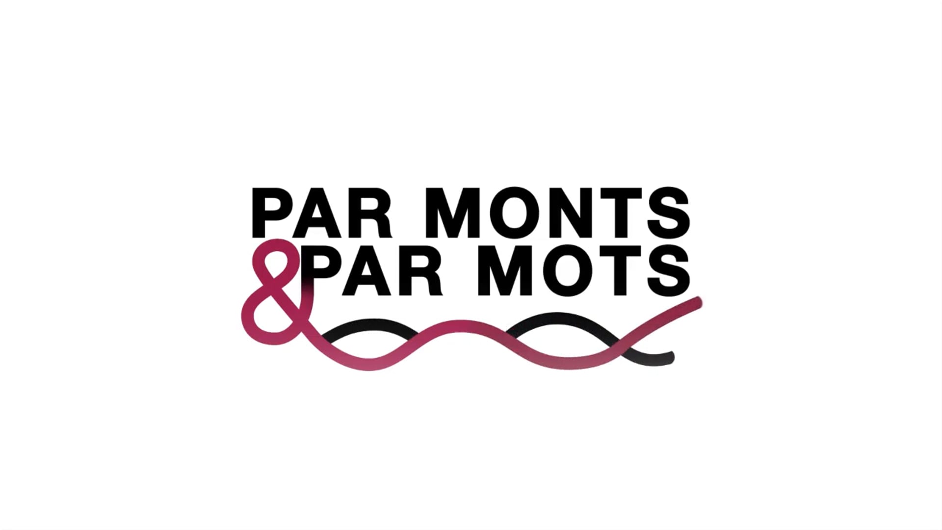Par monts et par mots