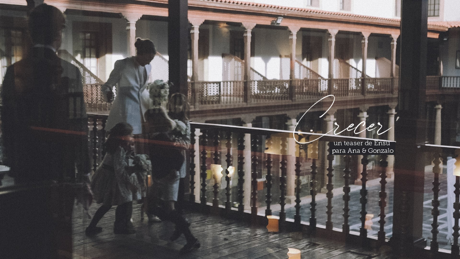 Crecer _ El trailer de Ana & Gonzalo x10 — ENSU