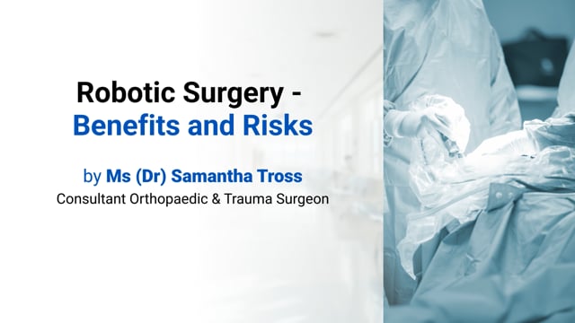 Robotic Surgery - Benefits and Risks