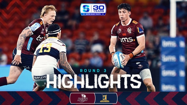 Super Rugby Pacific 2026 | Reds v Highlanders | Round 3