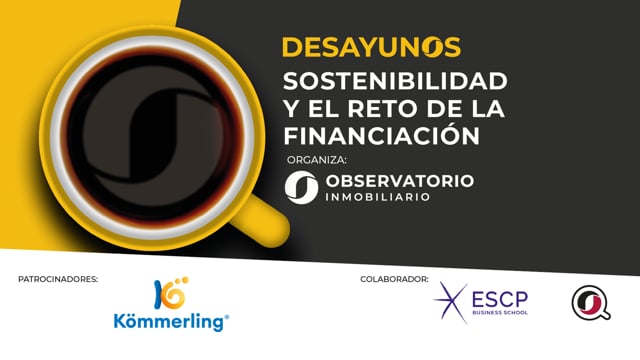 Desayuno Editorial: 'Sostenibilidad y el reto de la financiación'