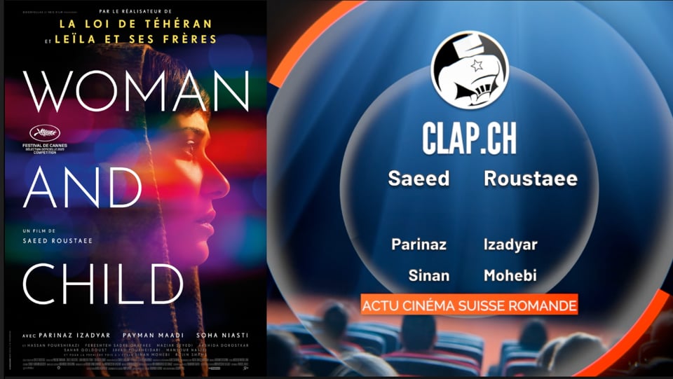 «Zan va bache» («Woman And Child») de Saeed Roustaee: critique vidéo