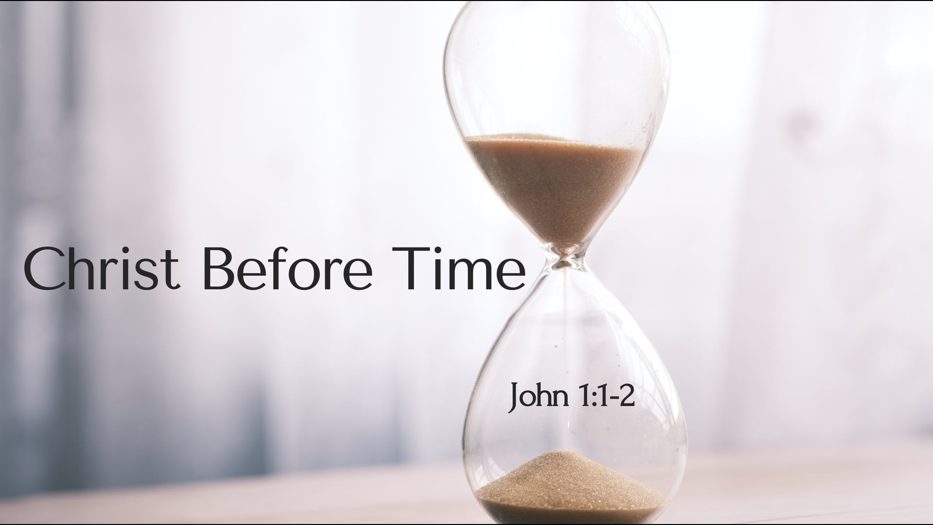 02/22/2026 - Christ Before Time