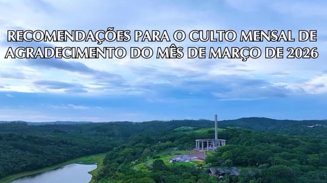 Capa do vídeo do “Recomendações para peregrinação ao Solo Sagrado no Culto de Março de 2026”.