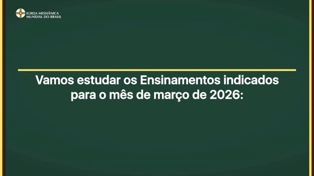Capa do vídeo do “Ensinamentos para estudo do mês de Março de 2026 - IMMB”.