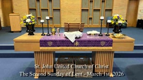 The Second Sunday of Lent - March 1st, 2026