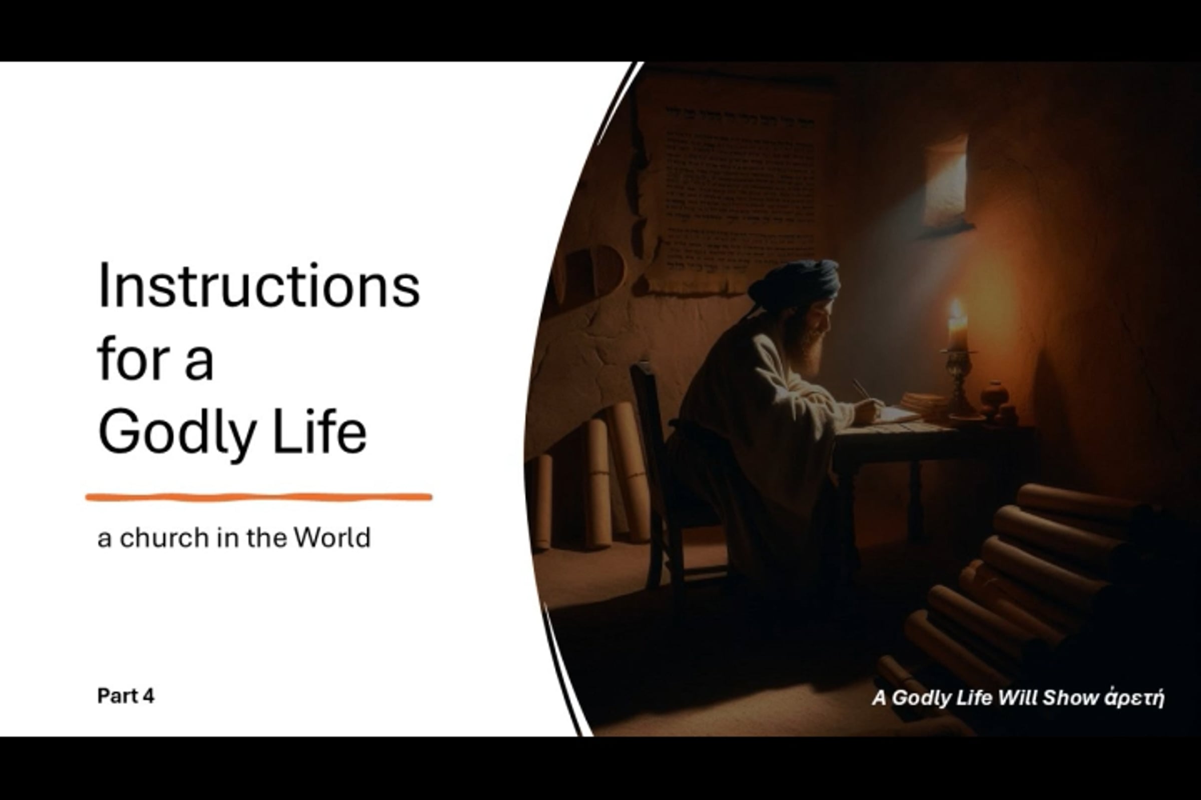 Instructions for a Godly Life - Episode 4: 