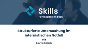 Strukturierte Untersuchung im internistischen Notfall