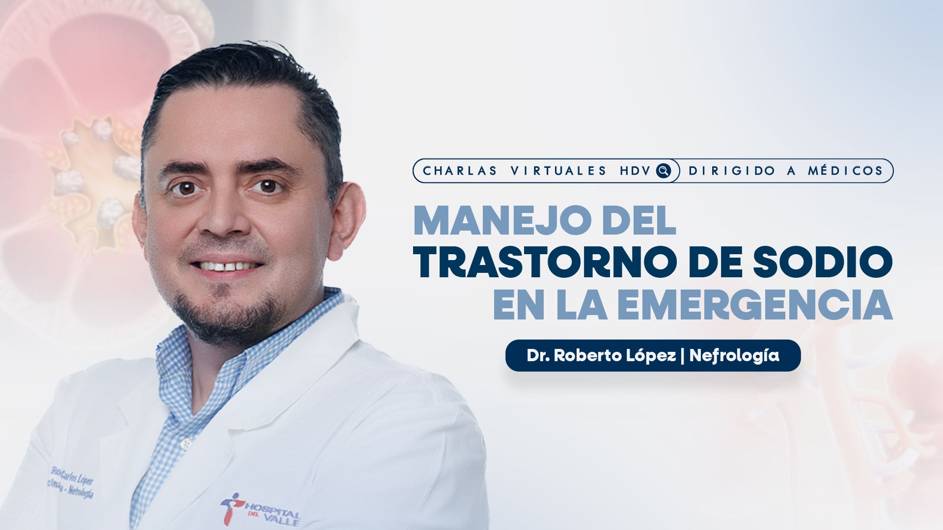 Manejo del Trastorno del Sodio en la Emergencia