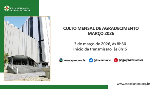 Capa do vídeo “Culto Mensal de Agradecimento de março | Sede Central - 03/03/2026”