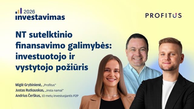 NT sutelktinio finansavimo galimybės: investuotojo ir vystytojo požiūris