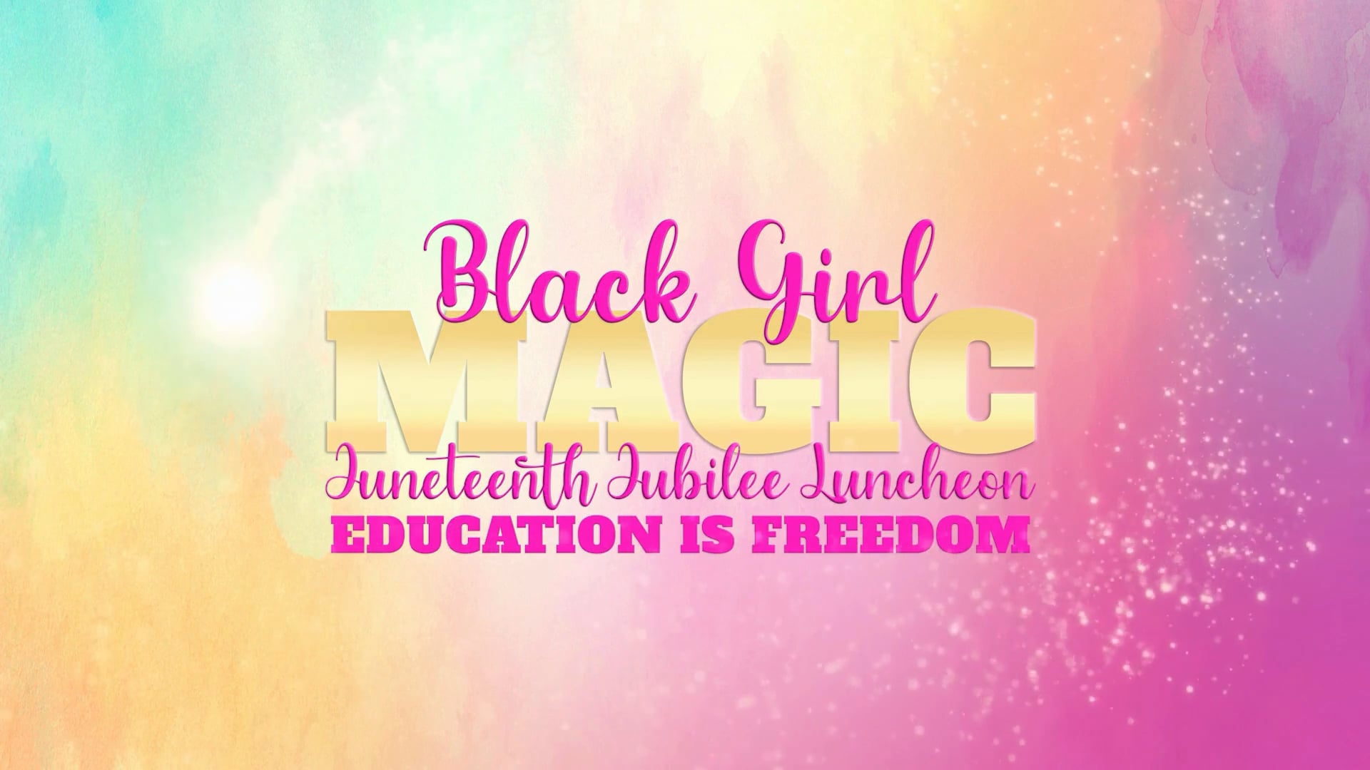 Join Us for the 2026 Black Girl Magic Juneteenth Jubilee Luncheon ...