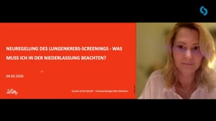 Neuregelung des Lungenkrebs-Screenings – was muss ich in der Niederlassung beachten?