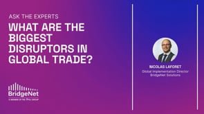 The biggest Disruptors in Global Trade