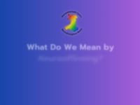 What Do We Mean By Neuroaffirming?