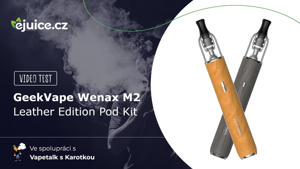 GeekVape Wenax M2 Leather Edition Pod Kit - video test (CZ)