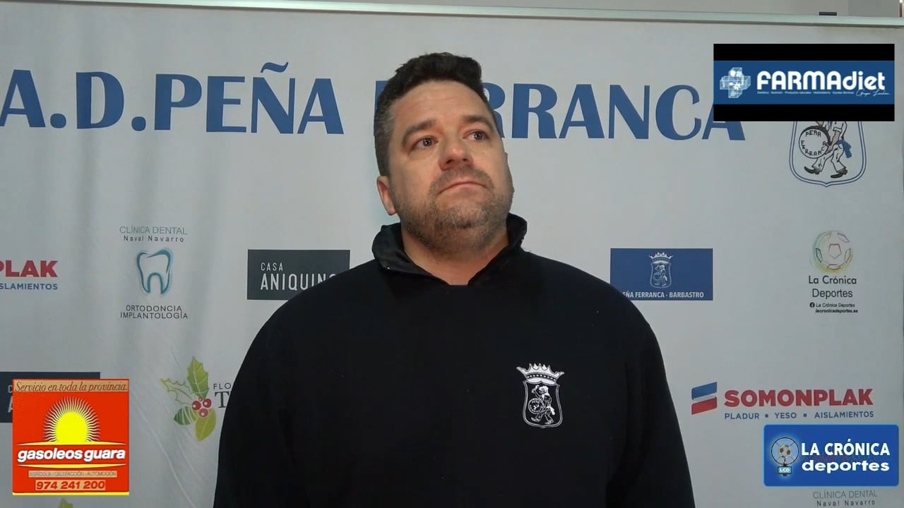 HÉCTOR CALLIZO (Segundo Entrenador Peña Ferranca) Peña Ferranca 1-2 CD Mallén / Jor. 23 - Preferente Gr 1
