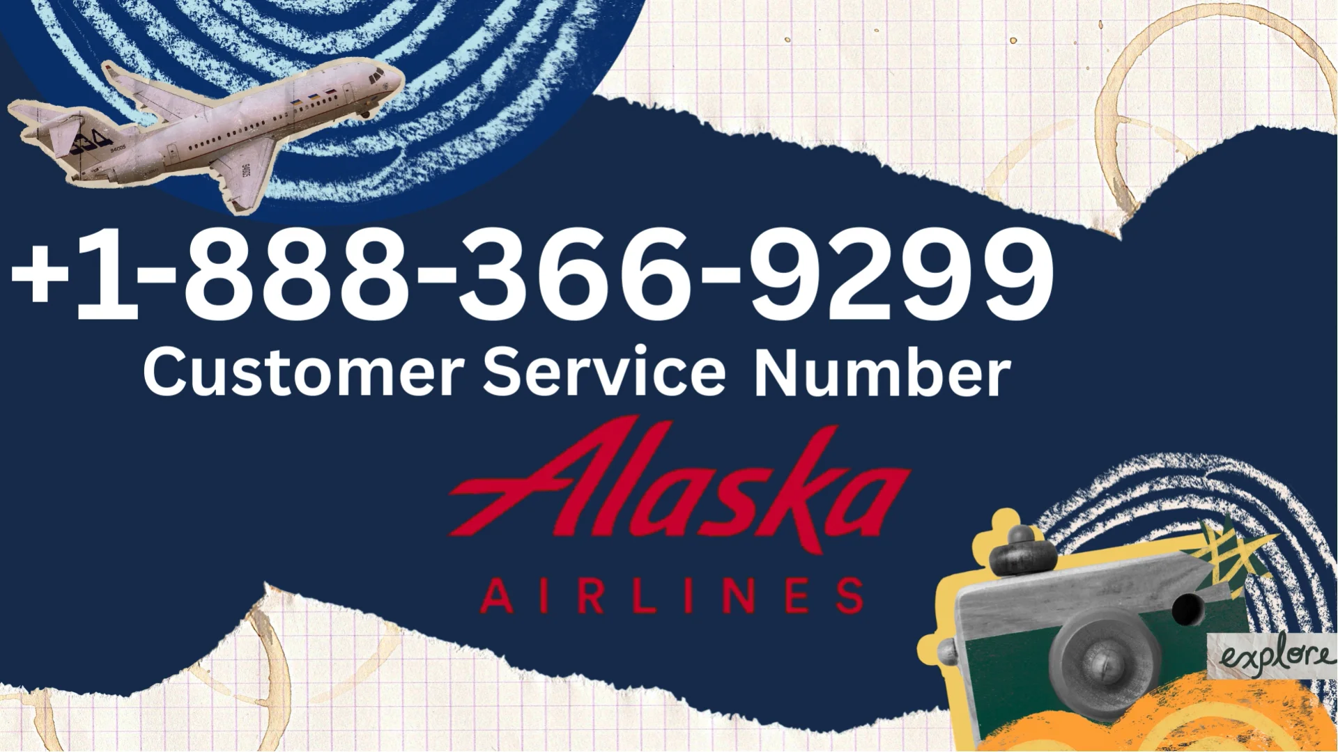 Alaska Airlines&reg; Customer Service Complete Guide = Step-by-Step Help & Support 24/7 Alaska Airlines