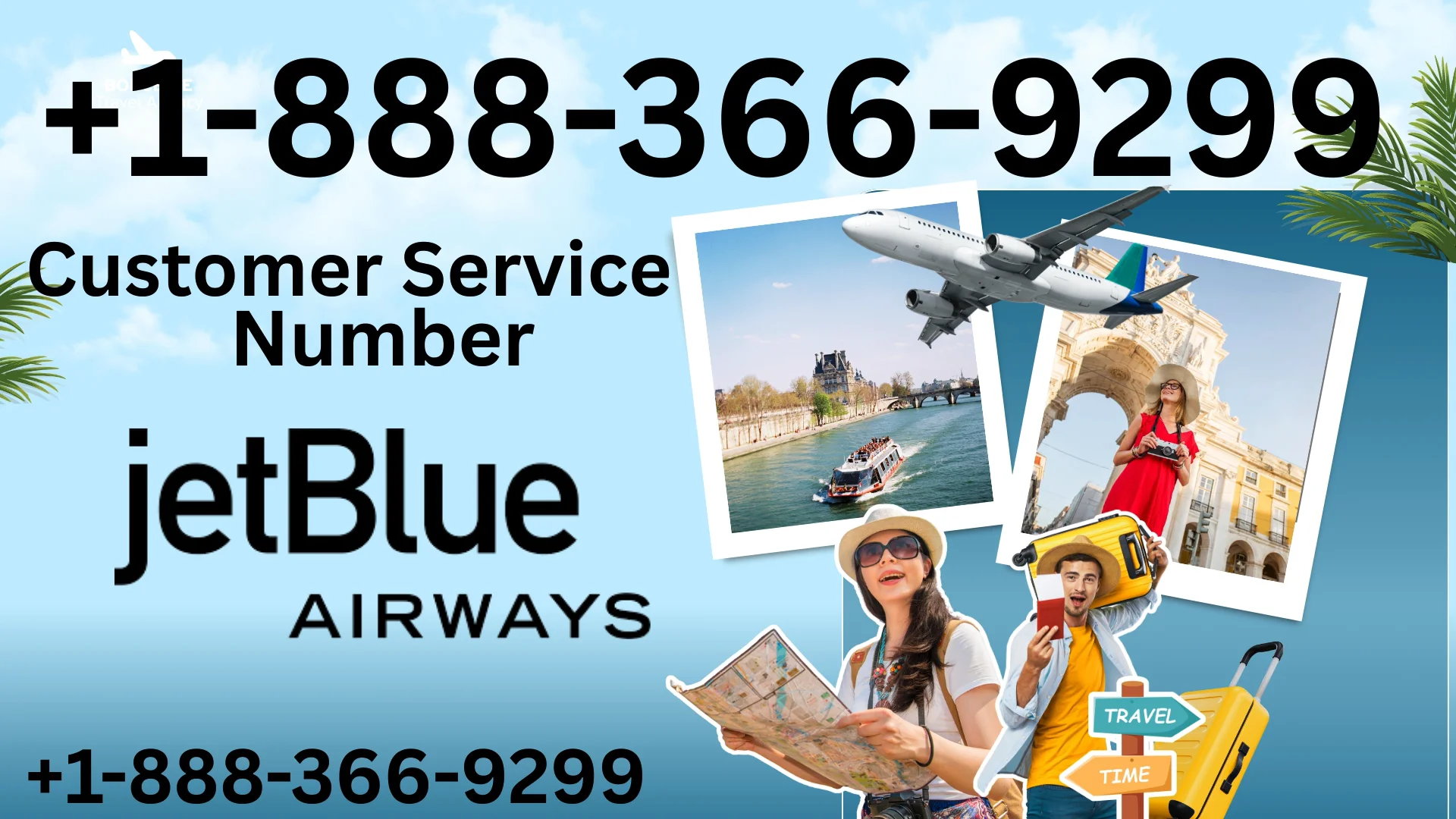 JetBlue Airways&reg; Customer Service Complete Guide = Step-by-Step Help & Support 24/7 JetBlue Airways