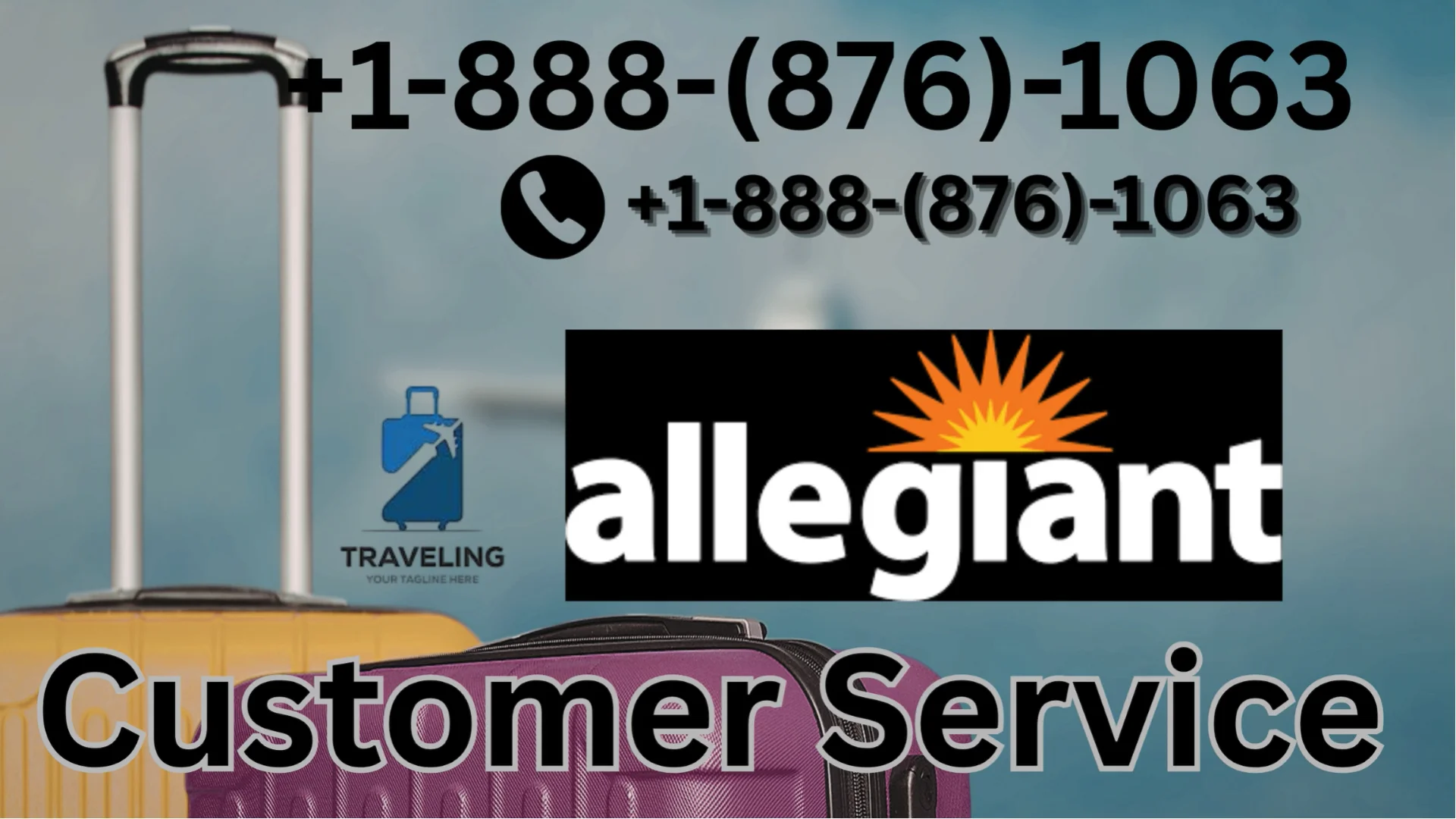 Allegiant Airlines&reg; Customer Service Complete Guide = Step-by-Step Help & Support 24/7 Allegiant Airlines