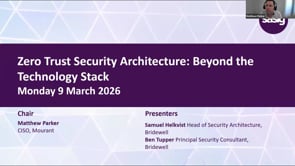 SASIG Webinar - Zero Trust Security Architecture: Beyond the Technology Stack 2026-03-09 10:59:59