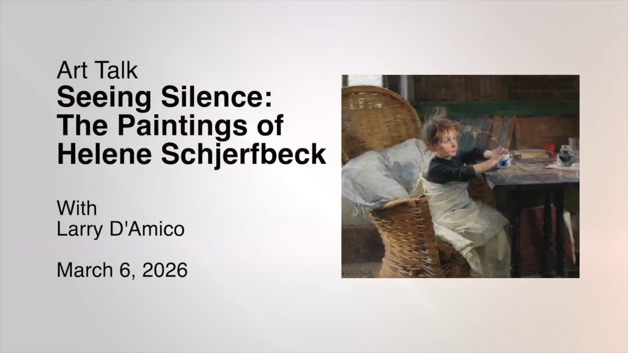 Art Talk - Seeing Silence: The Paintings of Helene Schjerfbeck