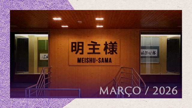 Capa do vídeo do “Caligrafias da Exposição “Meishu-Sama – Vida e Obra” | SSG - Março/2026”.