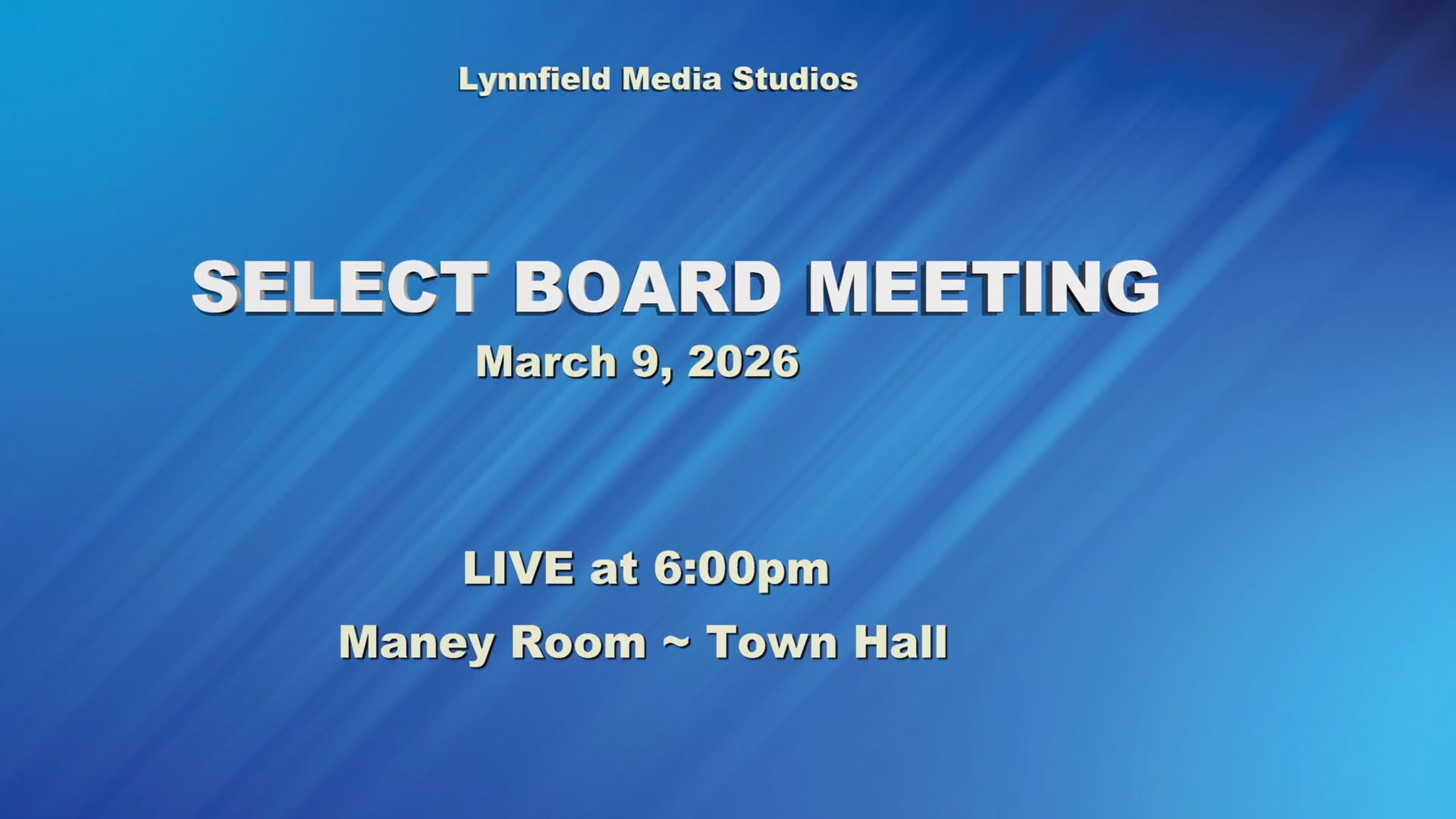 Select Board 3-10-26 | Videos & Movies on Vimeo