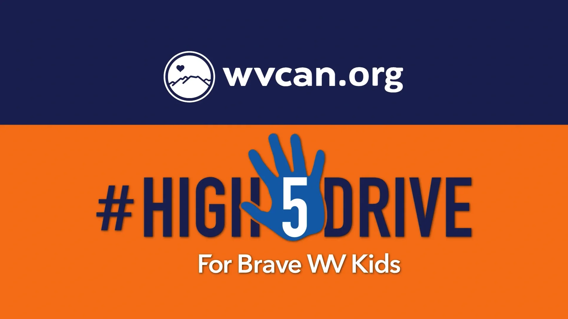 High5Drive - West Virginia Child Advocacy Network