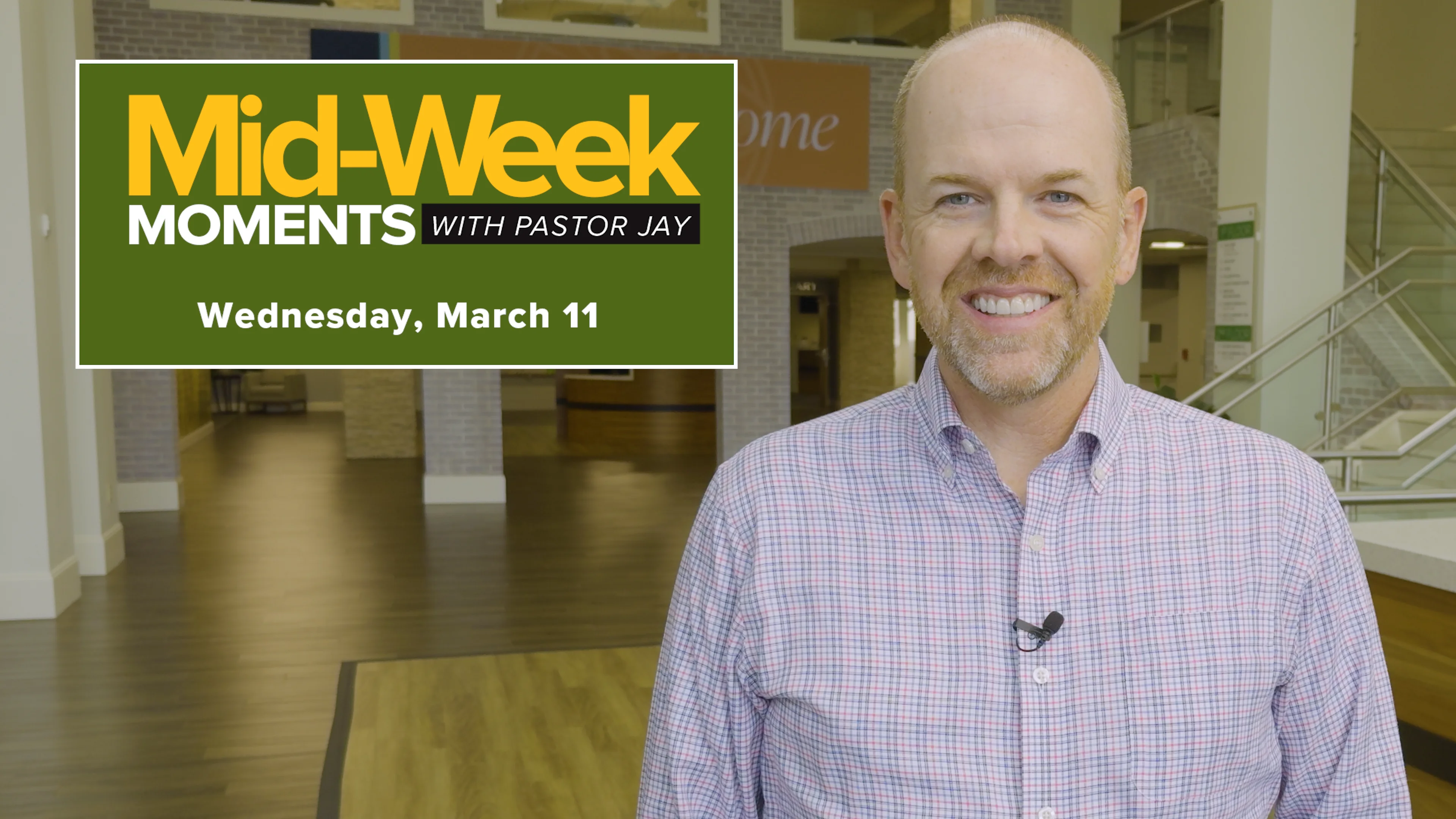 Mid-Week Moments with Pastor Jay – March 11, 2026 | Videos & Movies on ...