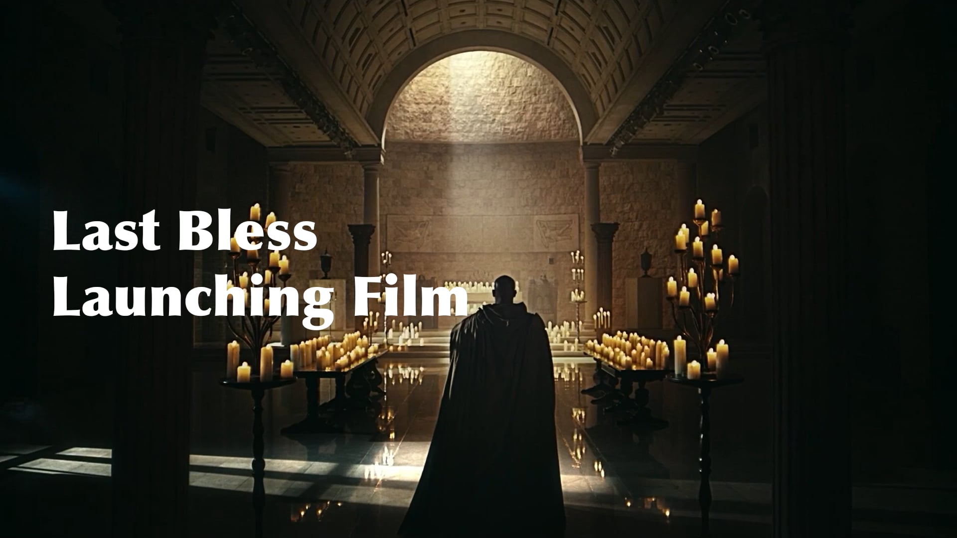 Last Bless Launching Film - Director's Cut