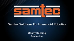 Samtec Solutions For Humanoid Robotics