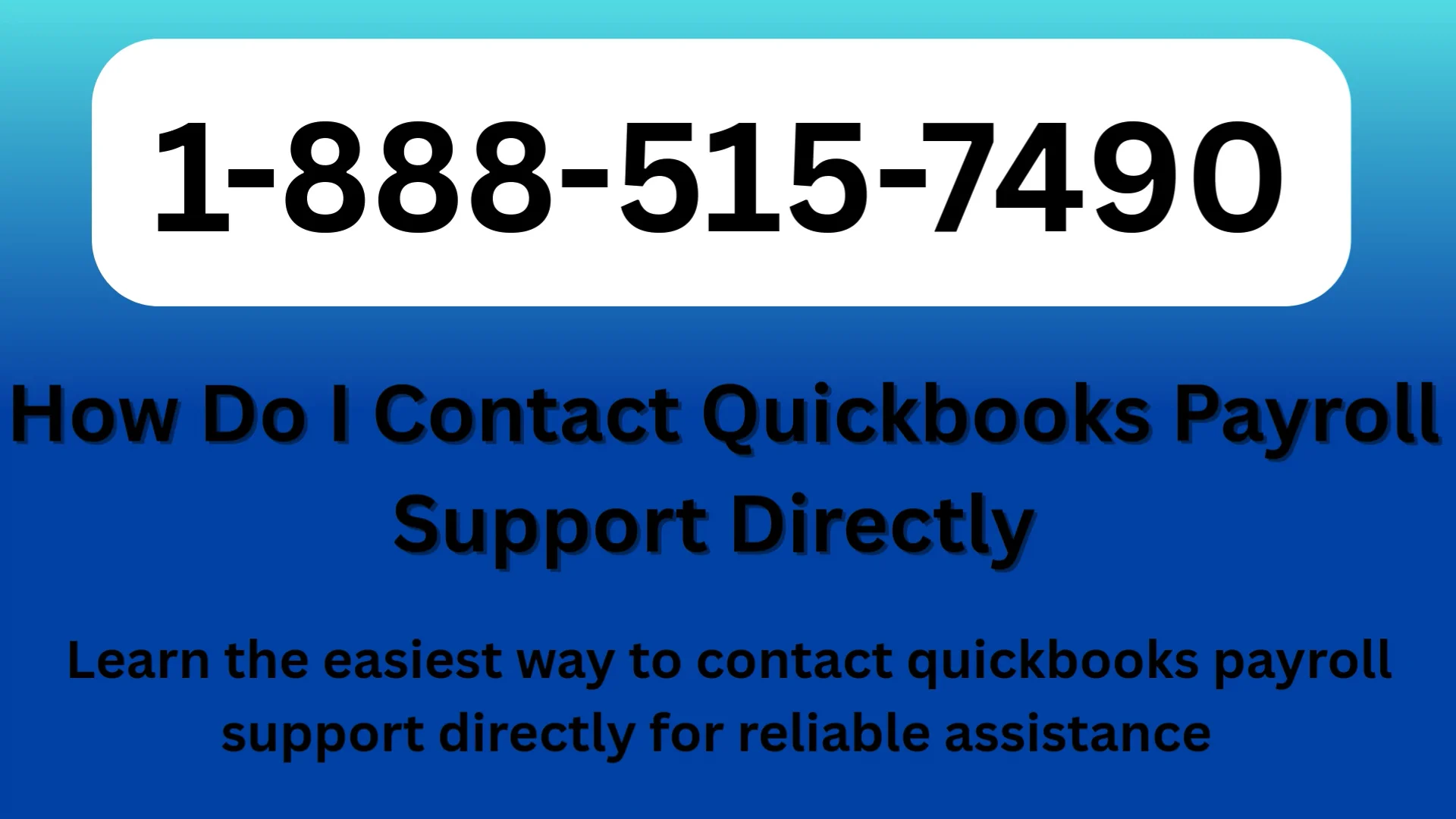 QuickBooks&reg;&reg; Official Payroll Support Complete || Official 24*7 Support Guide : 2026