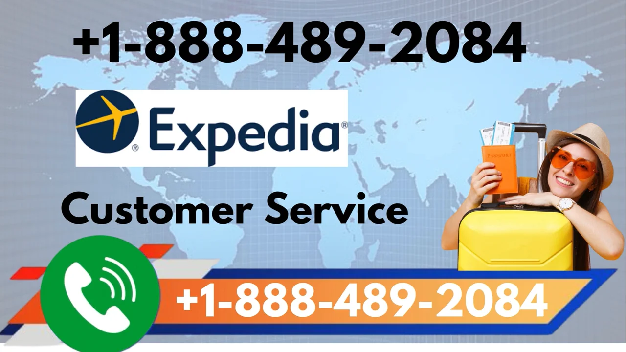 Expedia&trade;&trade; Customer Service Complete Guide = Step-by-Step Help & Support 24/7 Expedia