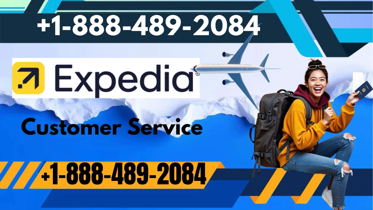 Expedia&reg;&trade; Customer Service Complete Guide = Step-by-Step Help & Support 24/7 Expedia