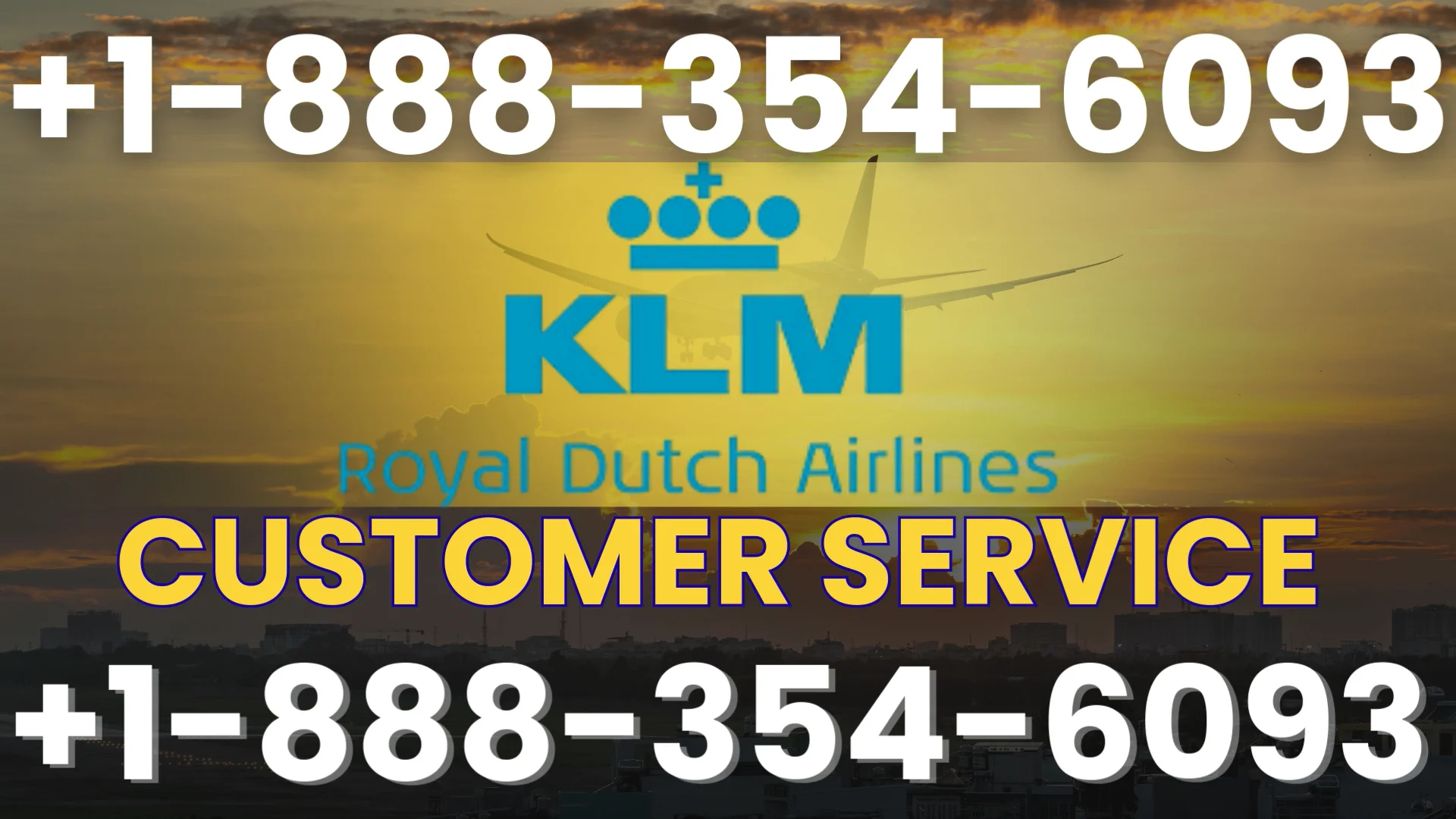 KLM Airlines&reg; Customer Service Complete Guide = Step-by-Step Help & Support 24/7 KLM Airlines