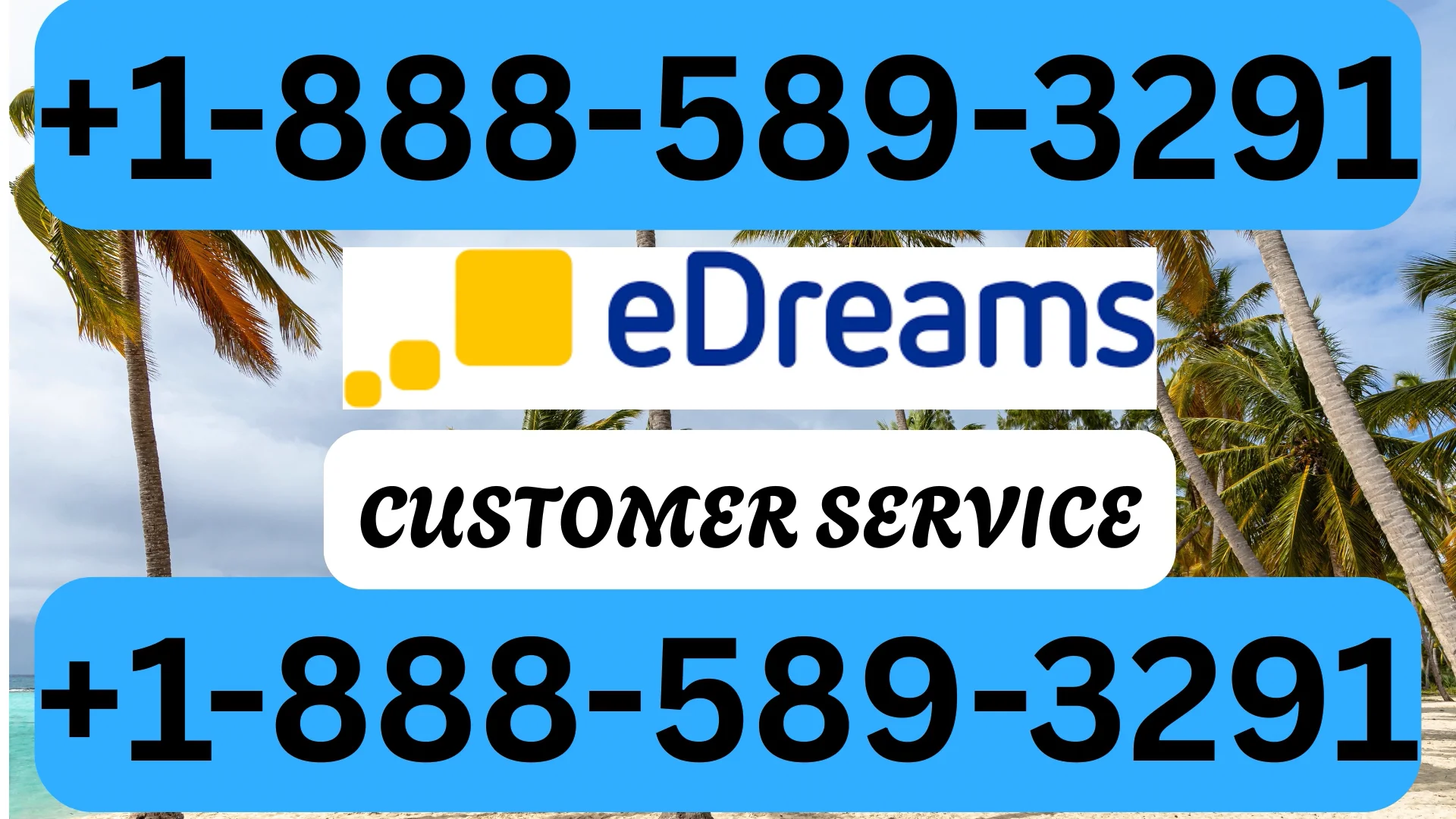 eDreams&reg;&reg; Customer Service Number Complete Guide ➢ Step-by-Step Help & Support 247 eDreams
