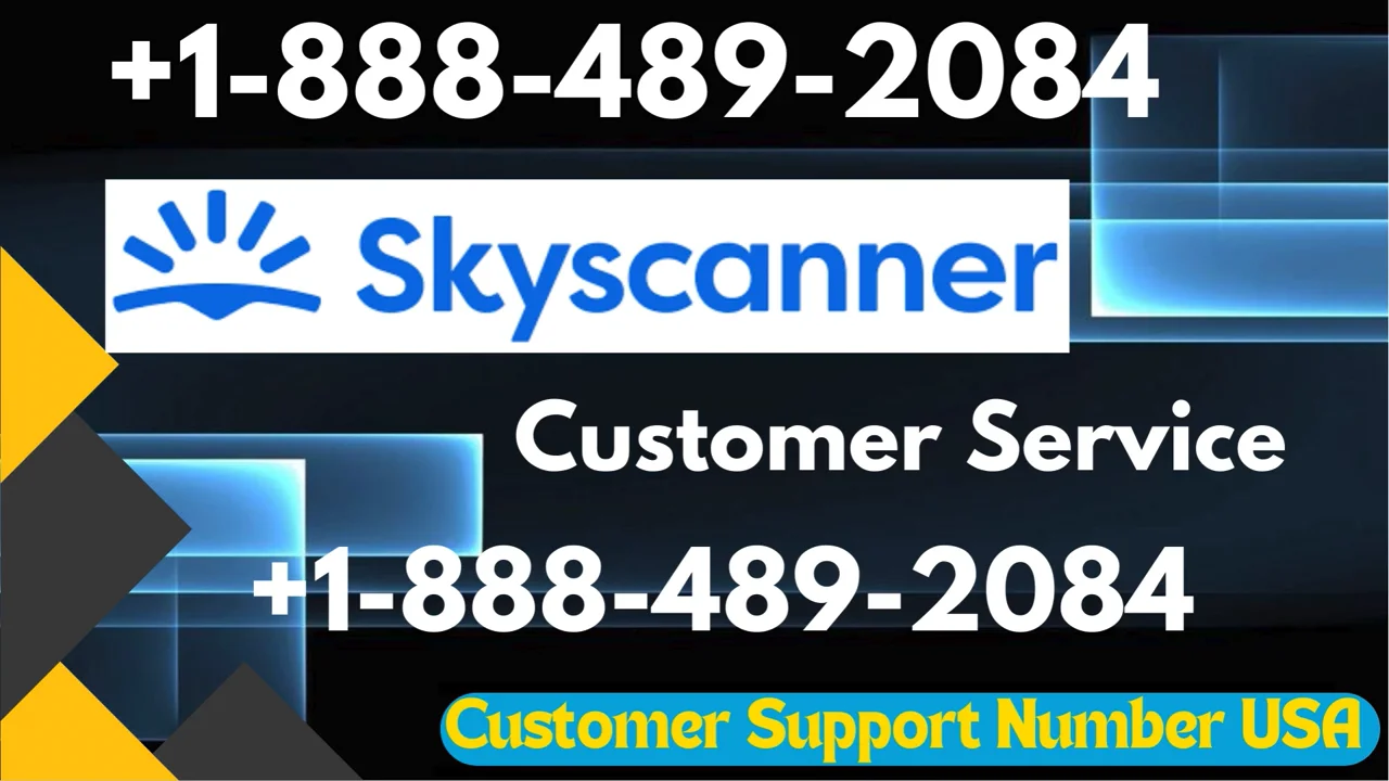 Skyscanner&reg; Customer Service Complete Guide = Step-by-Step Help & Support 24/7 {Skyscanner}