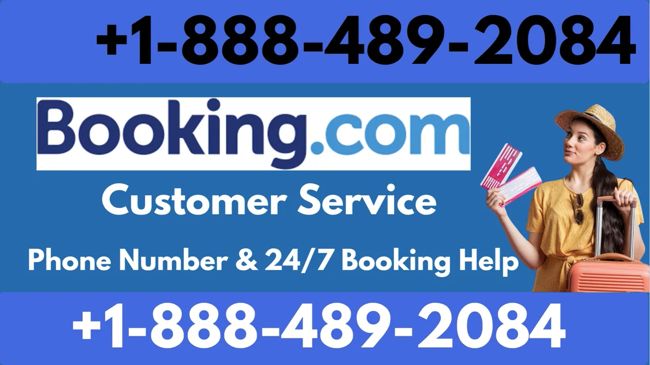 How Do I Reach Booking.com&reg; Airlines&reg; Customer Service? | 24-Hour Support Center