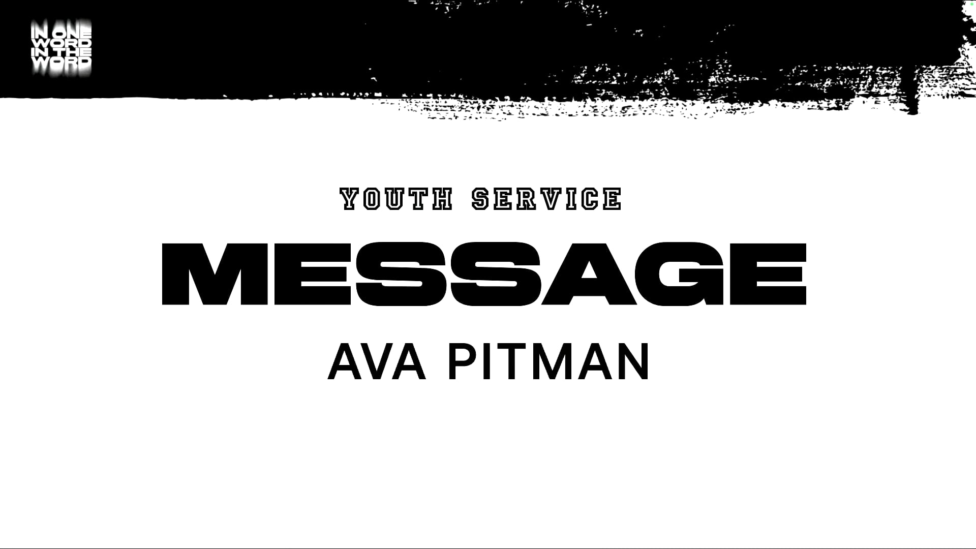 Youth Service (In One Word, In the Word) // 'Surrender' (Ava Pitman)