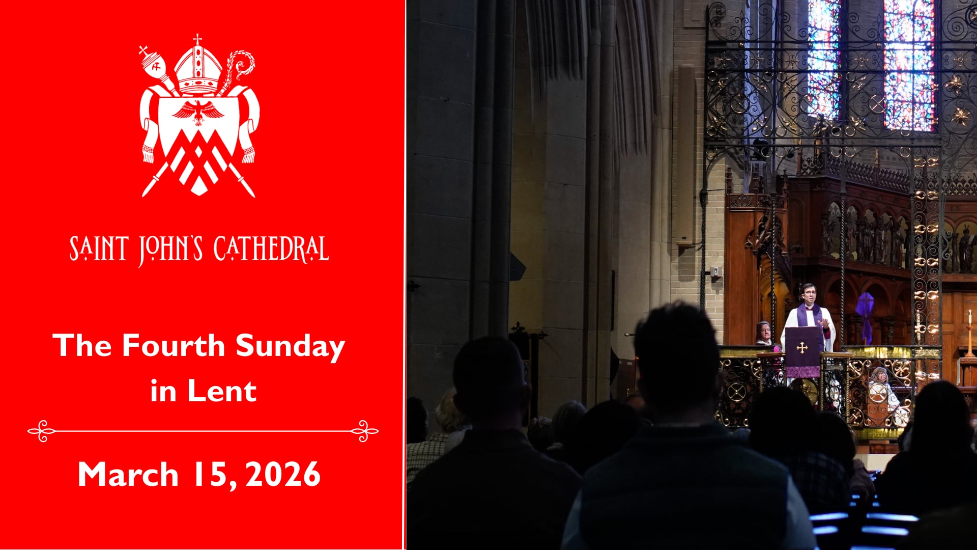 The Fourth Sunday in Lent | Choral Eucharist, Rite II- Sunday, March 15 ...