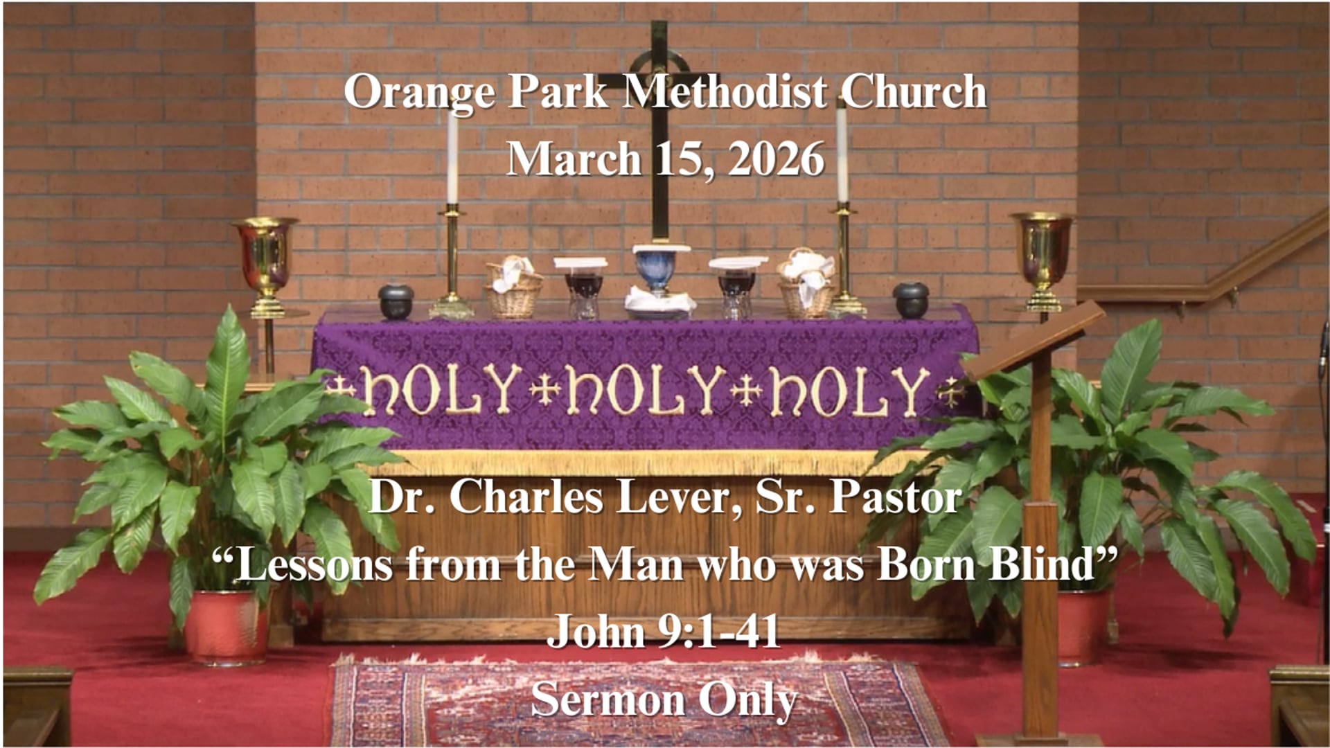 March 15, 2026 Sermon Only